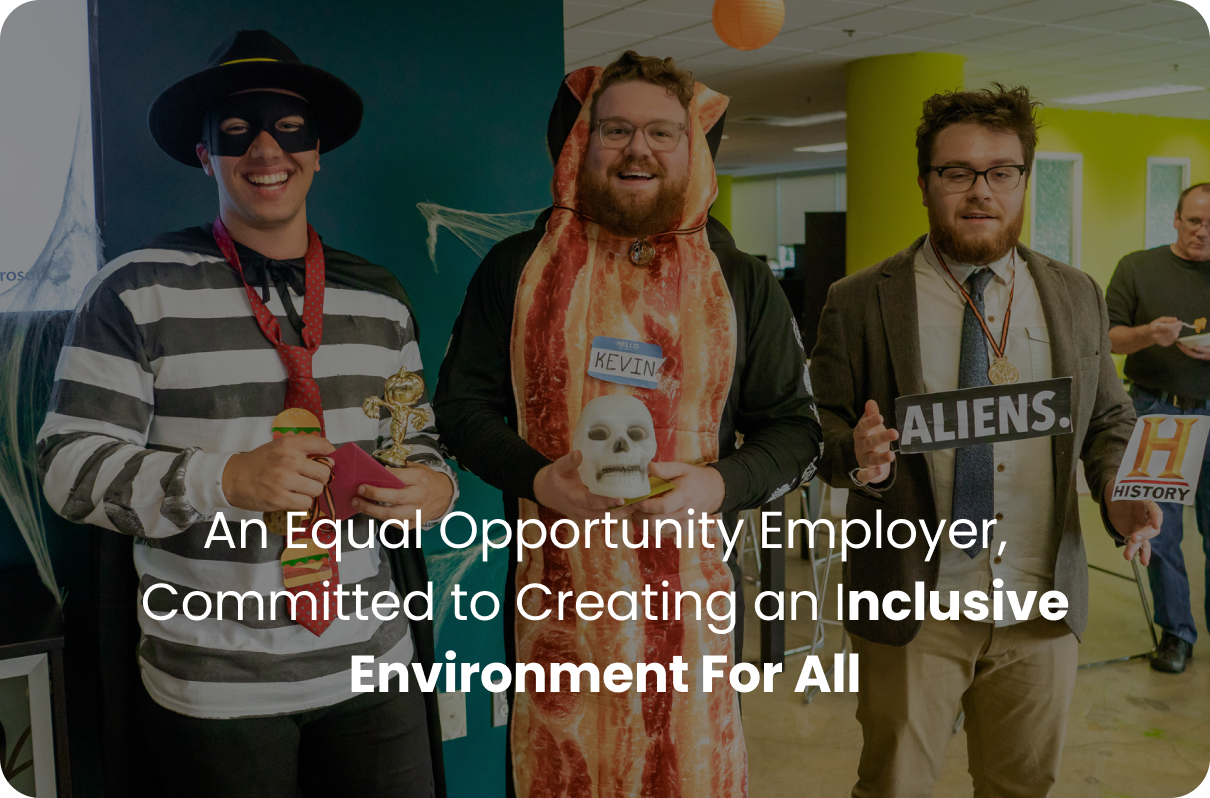 An equal opportunity employer, committed to creating an inclusive environment for all