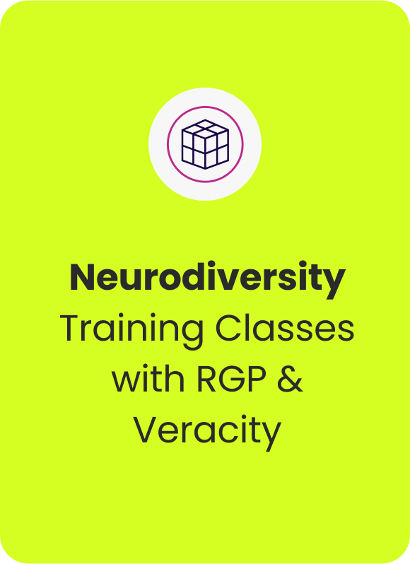 Neurodiversity training classes with rgp & veracity